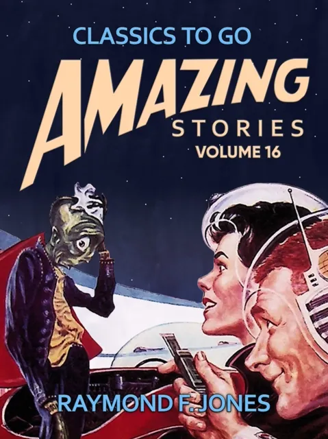 Amazing Tales Volume 16