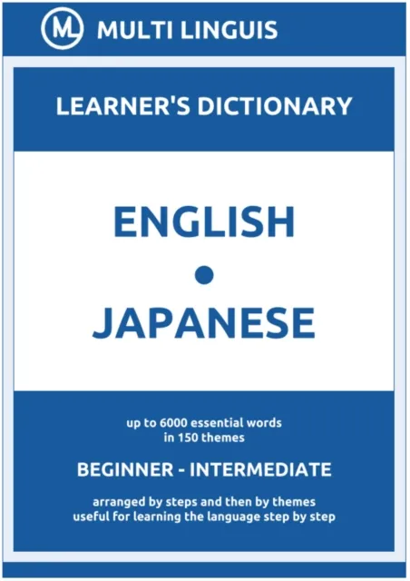 English-Japanese (the Step-Theme-Arranged Learner's Dictionary, Steps 1 - 4)