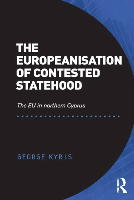 Europeanisation of Contested Statehood