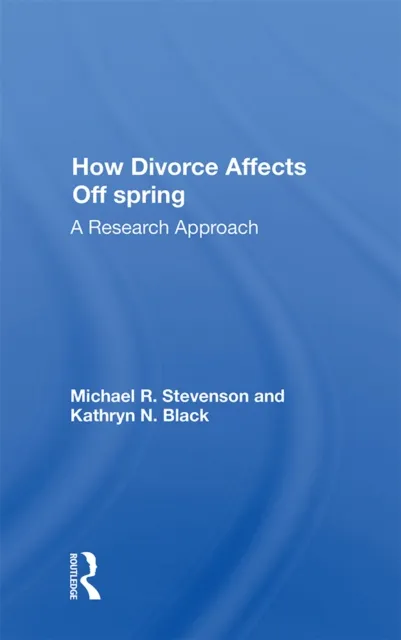 How Divorce Affects Offspring