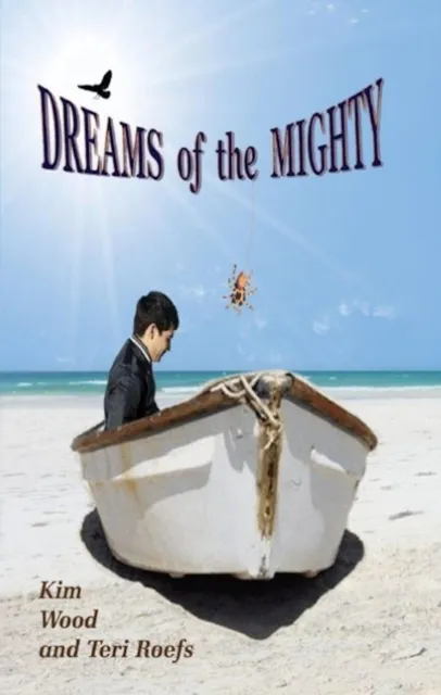 Dreams of the Mighty