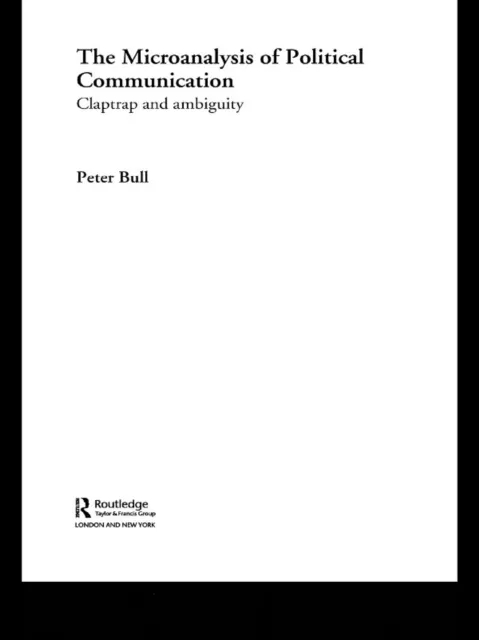 Microanalysis of Political Communication