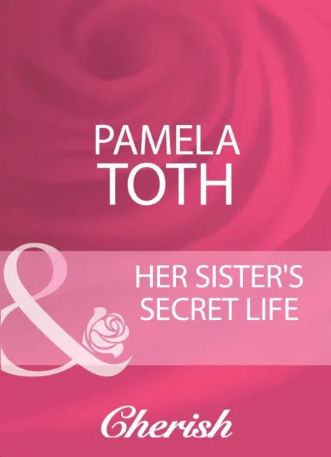Her Sister's Secret Life