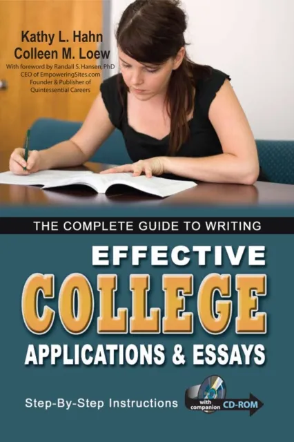 Complete Guide to Writing Effective College Applications & Essays
