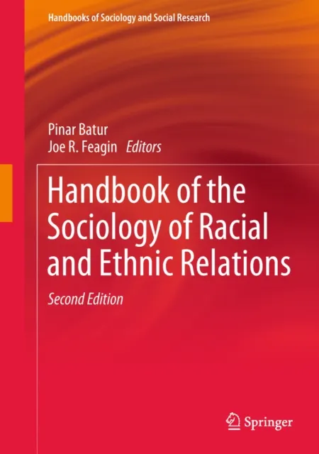 Handbook of the Sociology of Racial and Ethnic Relations