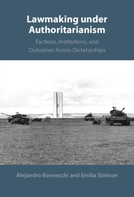 Lawmaking under Authoritarianism