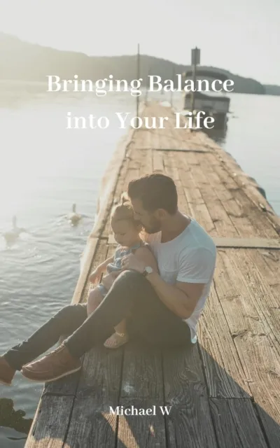 Bringing Balance into Your Life