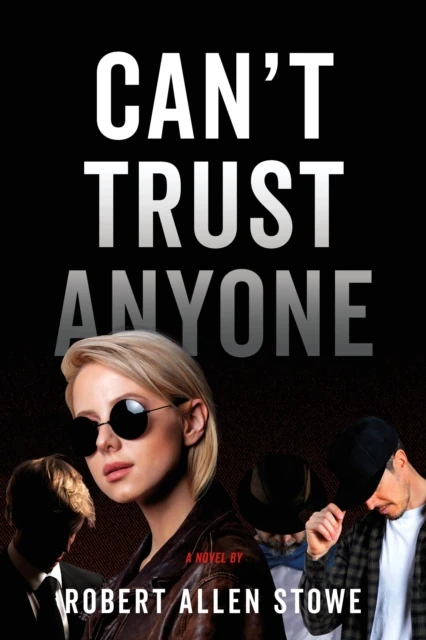 Cant Trust Anyone