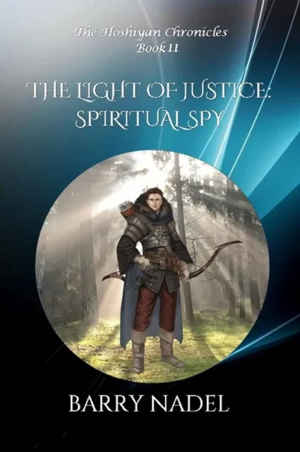 Light of Justice  Spiritual Spy