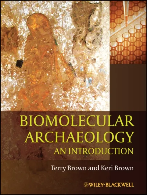 Biomolecular Archaeology
