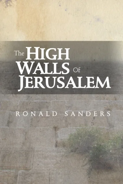 High Walls of Jerusalam