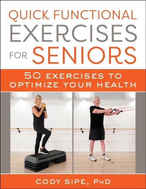 Quick Functional Exercises for Seniors