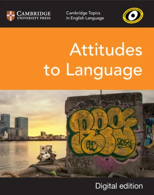 Attitudes to Language Digital Edition