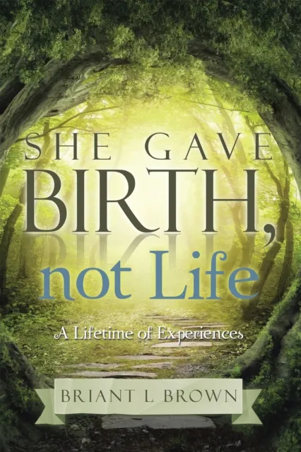 She Gave Birth, Not Life