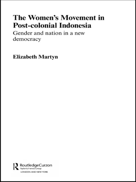 Women's Movement in Postcolonial Indonesia