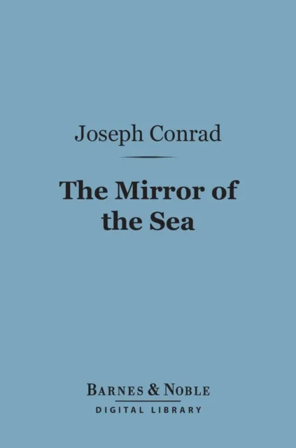 Mirror of the Sea (Barnes & Noble Digital Library)