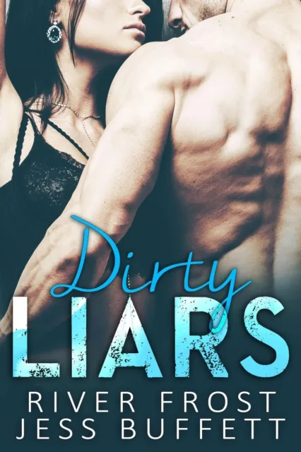 Dirty Liars