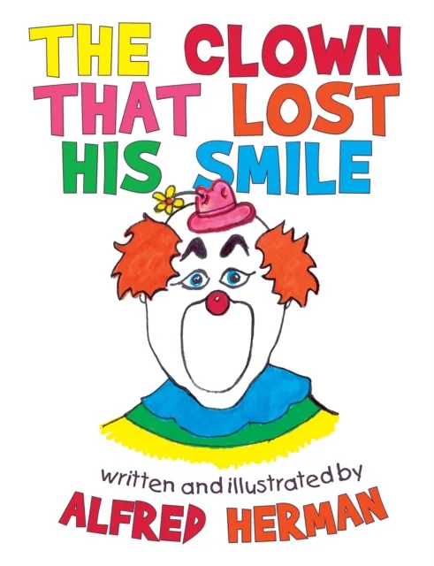 Clown That Lost His Smile