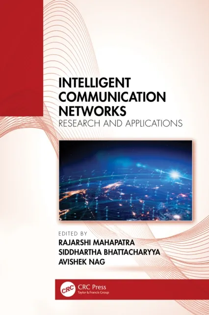 Intelligent Communication Networks