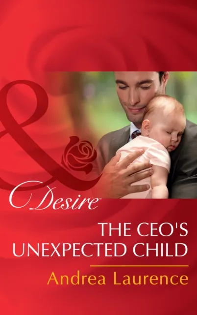 Ceo's Unexpected Child