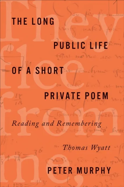 Long Public Life of a Short Private Poem