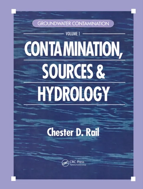 Groundwater Contamination, Volume I