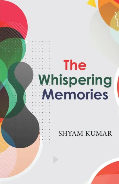 Whispering Memories