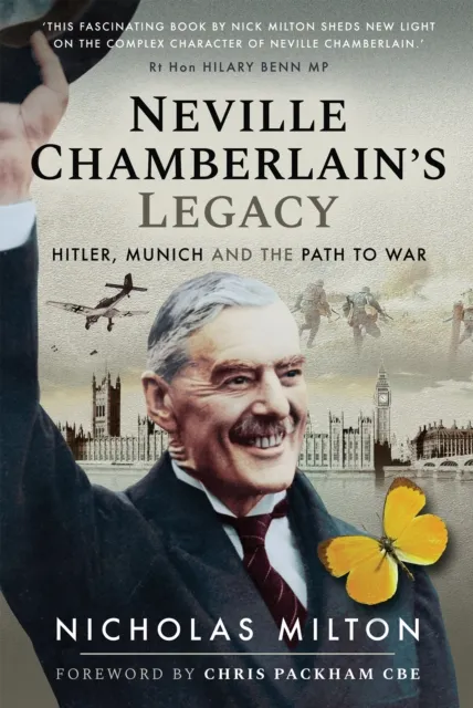Neville Chamberlain's Legacy