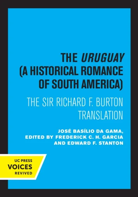 Uruguay, A Historical Romance of South America