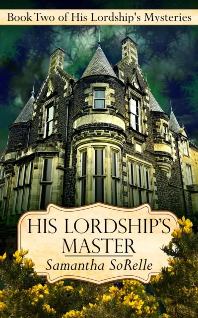 His Lordship's Master