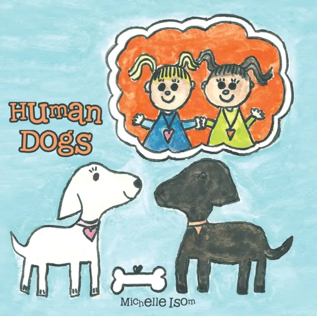 Human Dogs