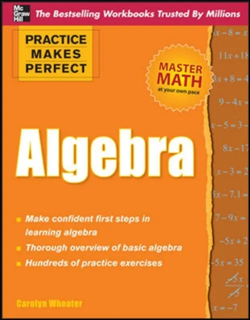 Practice Makes Perfect Algebra