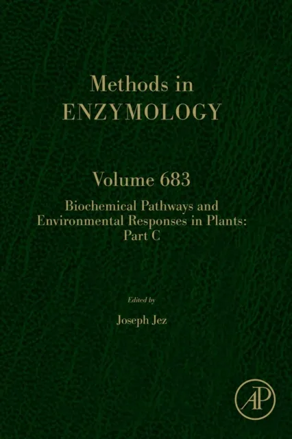 Biochemical Pathways and Environmental Responses in Plants: Part C