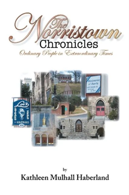 Norristown Chronicles