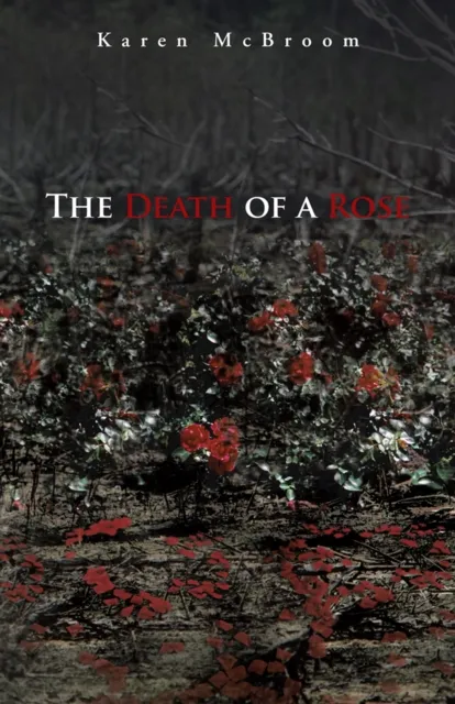 Death of a Rose
