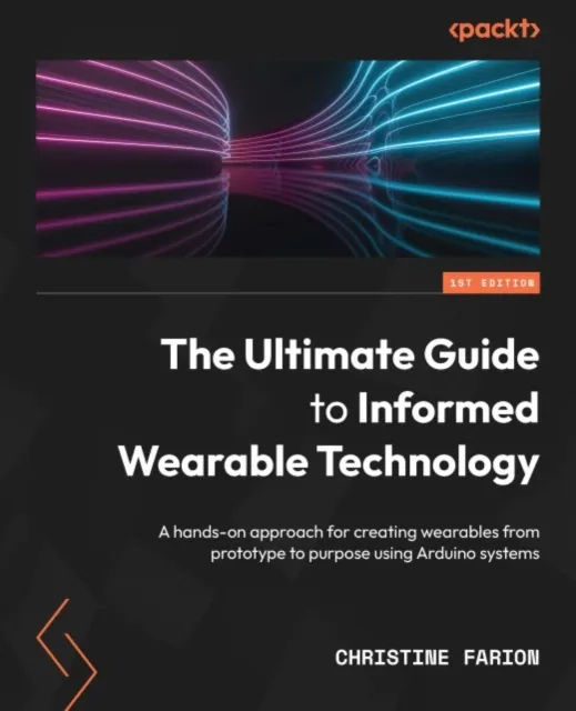 Ultimate Guide to Informed Wearable Technology