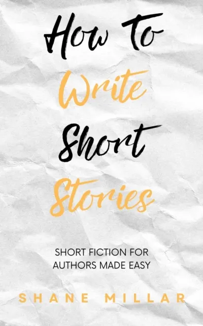 How to Write Short Stories