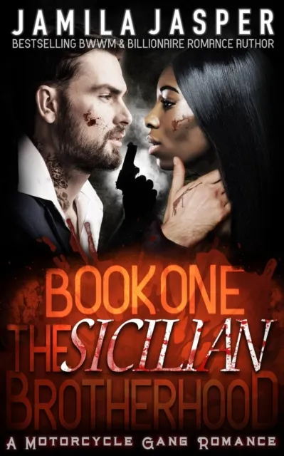 Sicilian Brotherhood I (A Motorcycle Gang Romance)