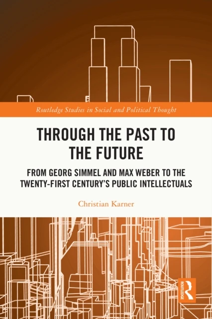 Through the Past to the Future