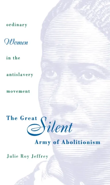 Great Silent Army of Abolitionism