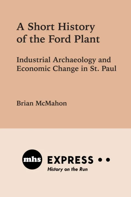 Short History of the Ford Plant