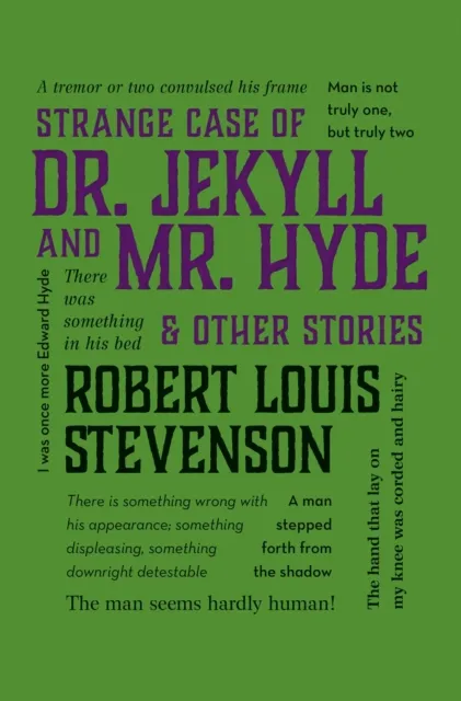 Strange Case of Dr. Jekyll and Mr. Hyde & Other Stories