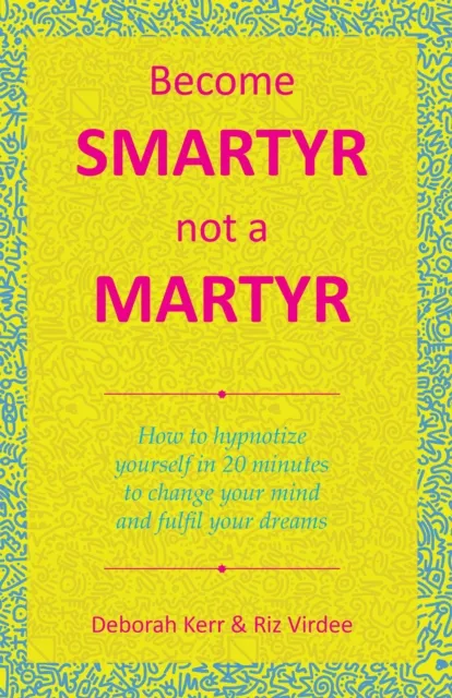 Become Smartyr Not a Martyr