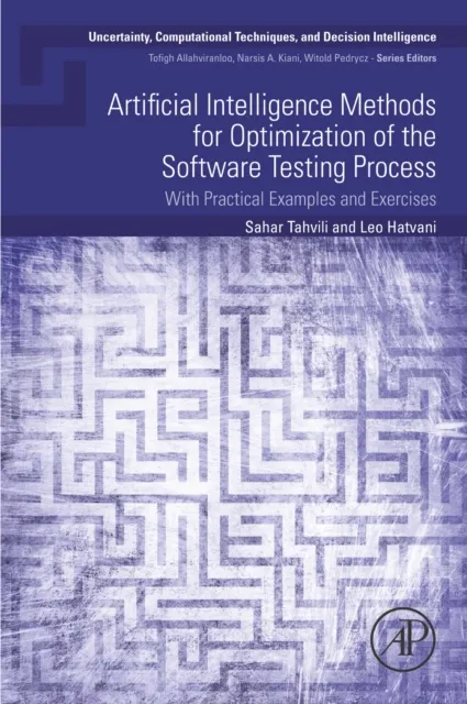 Artificial Intelligence Methods for Optimization of the Software Testing Process