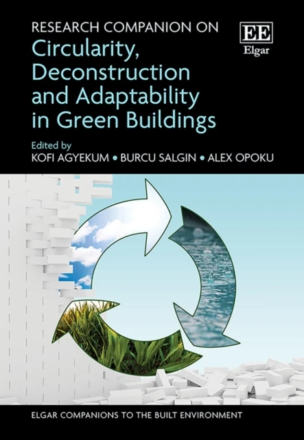 Research Companion on Circularity, Deconstruction and Adaptability in Green Buildings