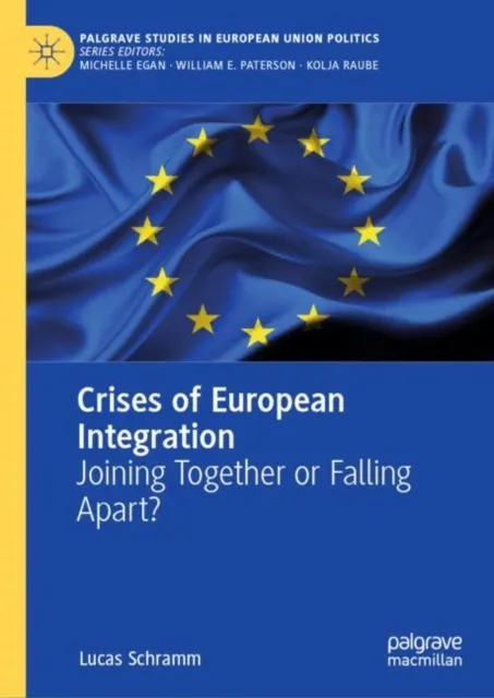 Crises of European Integration