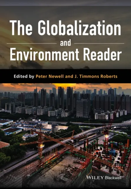 Globalization and Environment Reader