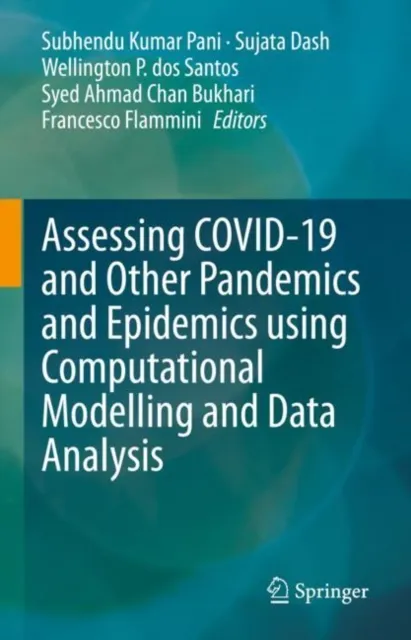 Assessing COVID-19 and Other Pandemics and Epidemics using Computational Modelling and Data Analysis