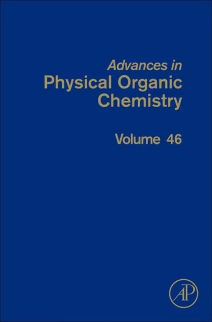 Advances in Physical Organic Chemistry