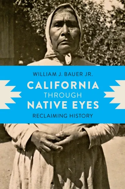 California through Native Eyes